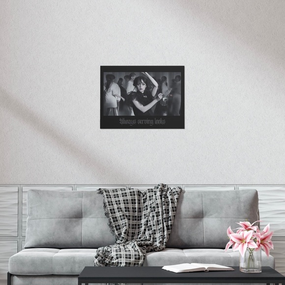 Wednesday Addams Always Serving Looks Poster - Picture 2 of 2